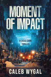 Moment of Impact