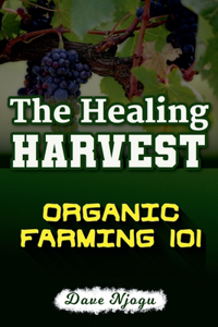 Healing Harvest