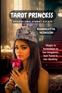 Tarot Princess Episode One