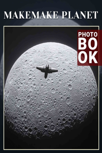 Makemake Planet Photo Book