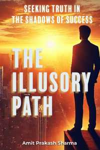 The Illusory Path