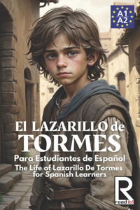El Lazarillo de Tormes para estudiantes de español. Nivel A1-A2 Principiantes.