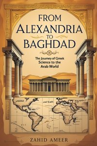 From Alexandria to Baghdad