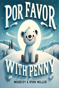 Por Favor with Penny