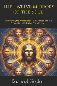 Twelve Mirrors of the Soul