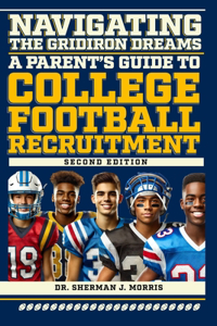Navigating the Gridiron Dreams