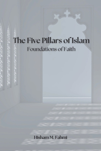 The Five Pillars of Islam