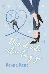 Una deuda entre tú y yo