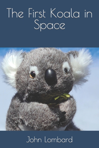 The First Koala in Space