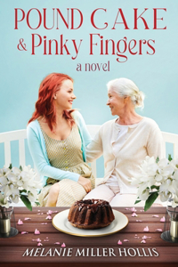 Pound Cake & Pinky Fingers