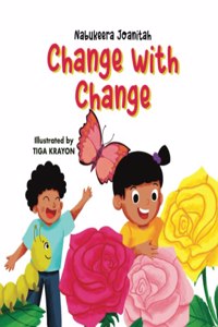 Change With Change, Children's Book, Picture Book