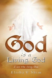 God is a Living God