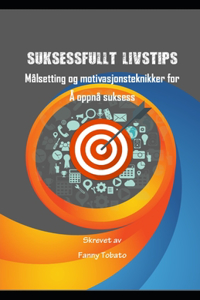 Suksessfullt Livstips