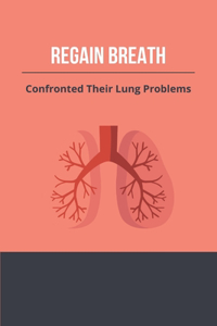 Regain Breath