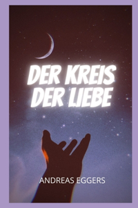 Der Kreis der Liebe