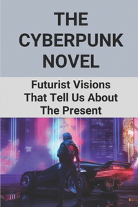 Cyberpunk Novel