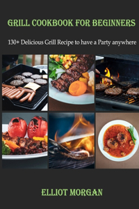 Grill Cookbook for beginners