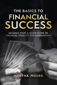 The Basics to Financial Success
