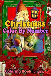 Christmas Color By Number Coloring book For Girls