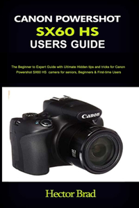 Canon Powershot Sx60 HS Users Guide