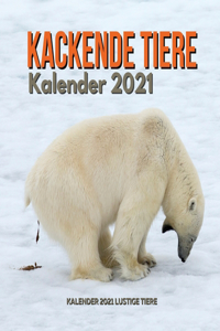 Kackende Tiere Kalender 2021