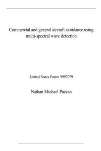 Commercial and general aircraft avoidance using multi-spectral wave detection