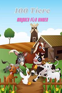 100 Tiere - Malbuch Für Kinder