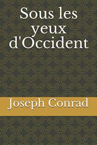 Sous les yeux d'Occident