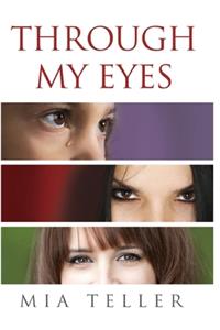 Through My Eyes