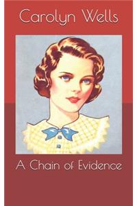 A Chain of Evidence