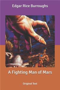 A Fighting Man of Mars