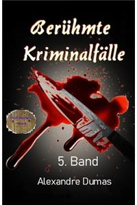 Berühmte Kriminalfälle, 5. Band