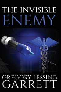 The Invisible Enemy