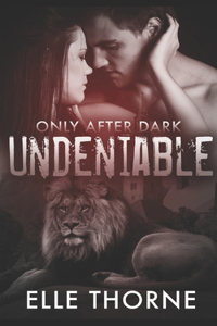 Undeniable