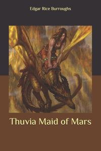Thuvia Maid of Mars