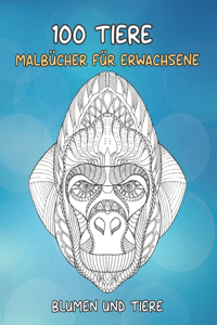 Malbücher für Erwachsene - Blumen und Tiere - 100 Tiere