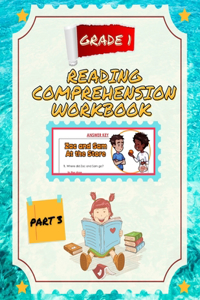 Reading Comprehension Workbook 1st Grade Part 3