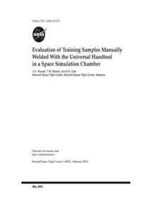 Evaluation of Training Samples Manually Welded With the Universal Handtool in a Space Simulation Chamber