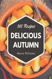 365 Delicious Autumn Recipes