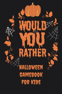 Would You Rather Halloween gamebook for kids
