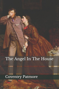 The Angel In The House