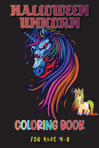Halloween Unicorn Coloring Book for Kids 4-8