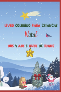 Livro colorido para crianças Natal dos 4 aos 8 anos de idade