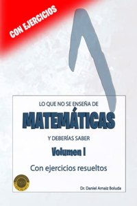 Lo que no se enseña de MATEMÁTICAS y deberías saber