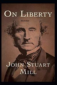 On Liberty Illustrated