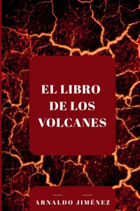 El libro de los volcanes