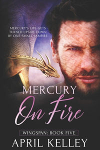 Mercury on Fire