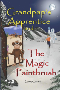 Grandpap's Apprentice and The Magic Paintbrush