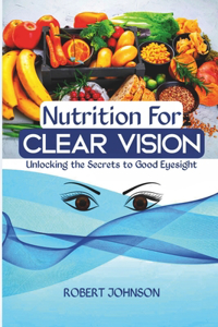 Nutrition for Clear Vision