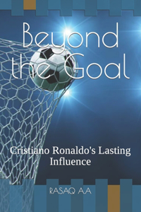 Beyond the Goal